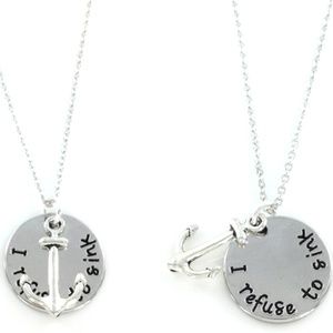 "I Refuse To Sink" Necklace